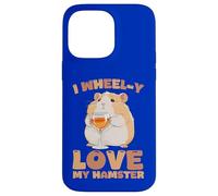 Custodia per iPhone 14 Pro Max I Wheel-y Love My Hamster Funny Pet Roditore Proprietario