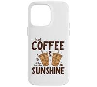Custodia per iPhone 14 Pro Max Iced Coffee & Sunshine Every Day All Day Funny Summer
