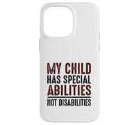 Custodia per iPhone 14 Pro Max Il bambino ha abilità speciali non disabilità bisogni speciali