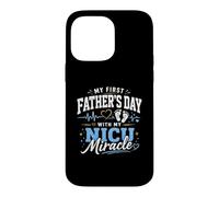 Custodia per iPhone 14 Pro Max Il mio primo papà con il mio miracolo NICU