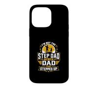 Custodia per iPhone 14 Pro Max Im Not The Step Dad Im The Dad That Steped Up