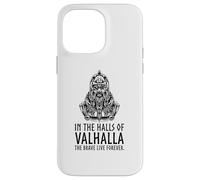 Custodia per iPhone 14 Pro Max In Valhalla The Brave Live Forever - Mitologia vichinga di Odino