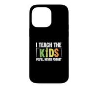 Custodia per iPhone 14 Pro Max Insegno ai bambini che non dimenticherai mai Speducator SpEd Teacher