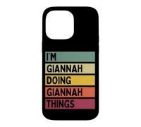 Custodia per iPhone 14 Pro Max Io sono Giannah Doing Giannah Things Divertente Citazione Personalizzata