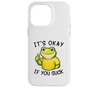 Custodia per iPhone 14 Pro Max It's Okay If You Suck Funny Silly Frog Meme Sarcastic Humor
