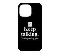 Custodia per iPhone 14 Pro Max Keep Talking I'm Diagnosing You Notebook Therapist Coworkers