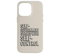 Custodia per iPhone 14 Pro Max L'autogoverno inizia con l'autocontrollo