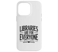Custodia per iPhone 14 Pro Max Le biblioteche sono per tutti gli amanti dei libri inclusivi