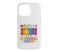 Custodia per iPhone 14 Pro Max Let Kindness Grow Rainbow Books Fiori Gentilezza Orgoglio