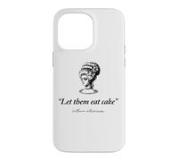 Custodia per iPhone 14 Pro Max Let Them Eat Cake Marie Antionette Stampa Nera