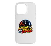 Custodia per iPhone 14 Pro Max Living on the Edge Empty Fuel Gauge Funny Driving