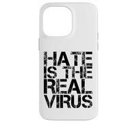 Custodia per iPhone 14 Pro Max L'odio è il vero virus - AAPI Anti razzismo asiatico - AAPI Hate