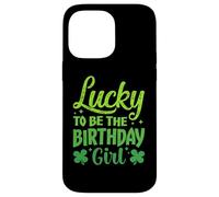 Custodia per iPhone 14 Pro Max Lucky to Be the Birthday Girl Shamrock St Patrick's Day