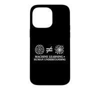 Custodia per iPhone 14 Pro Max Machine Learning Not Equal Human Understanding - Philosophy
