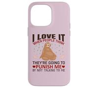 Custodia per iPhone 14 Pro Max Maglietta con scritta in inglese "I Love It When People Think Sloths Lover", idea regalo