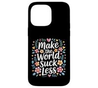 Custodia per iPhone 14 Pro Max Make The World Suck Less Influenza della gentilezza -