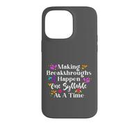 Custodia per iPhone 14 Pro Max Making Breakthroughs One Syllable At A Time Speech Therapy