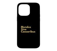 Custodia per iPhone 14 Pro Max Mundus Sine Caesaribus, citazione latina Storia anti-tirannia