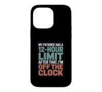 Custodia per iPhone 14 Pro Max My Patience Has A Limit - Divertente design con sarcasmo da infermiera