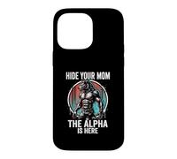 Custodia per iPhone 14 Pro Max Nascondi la tua mamma The Alpha is Here Wolf Maschio Werwolf Meme