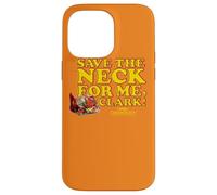 Custodia per iPhone 14 Pro Max National Lampoon's Christmas Vacation Save the Neck Clark