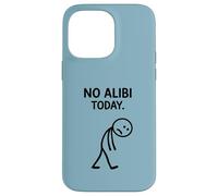 Custodia per iPhone 14 Pro Max No Alibi Today Omicidio Mistero Cena Detective Night Party
