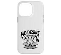 Custodia per iPhone 14 Pro Max No Desire to Fit In Funny Cat Lover - Simpatico motto a forma di gatto