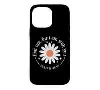 Custodia per iPhone 14 Pro Max Non temere per io sono con te Isaia 41:10 Christian Daisy Art