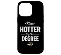 Custodia per iPhone 14 Pro Max Now Hotter By One Degree Graduation Achievement