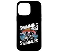 Custodia per iPhone 14 Pro Max Nuoto Mom Raising Strong Nuotatori Nuotare Team Pride