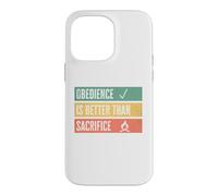 Custodia per iPhone 14 Pro Max Obedience is better than sacrifice Relationship VS Religion