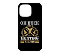Custodia per iPhone 14 Pro Max Oh Buck It's Hunting Hunter Life Adventure Nature Lover