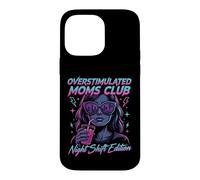 Custodia per iPhone 14 Pro Max Overstimulated Moms Club Retro Night Shift Edition Mama