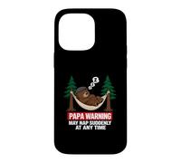 Custodia per iPhone 14 Pro Max Papa Bear Warning May Nap Suddenly At Any Time