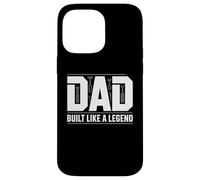 Custodia per iPhone 14 Pro Max Papà costruito come una leggenda divertente Fathersday Sayinng