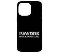 Custodia per iPhone 14 Pro Max PAWDRE Bulldog Dad Dog Owner Apparel