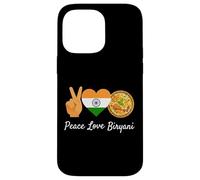 Custodia per iPhone 14 Pro Max Peace Love Biryani Amante del cibo indiano