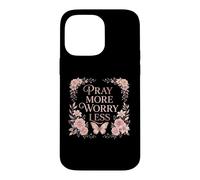 Custodia per iPhone 14 Pro Max Pray More Worry Less Butterfly Floral Christian Faith