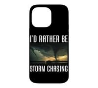 Custodia per iPhone 14 Pro Max Preferirei essere tempesta a caccia di Tornado Chaser Meteo