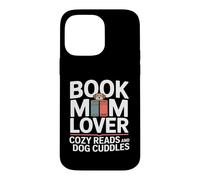 Custodia per iPhone 14 Pro Max Prenota Mom Lover Cozy Reads And Dog Cuddles