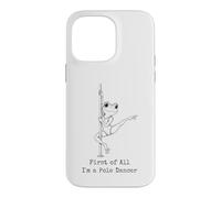 Custodia per iPhone 14 Pro Max Prima di tutto sono una pole dancer Frog Humor