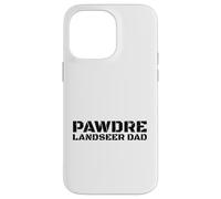 Custodia per iPhone 14 Pro Max Proud Landseer Dad Dog Owner Canine Lover