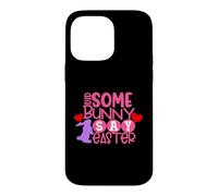 Custodia per iPhone 14 Pro Max Qualche coniglietto ha detto alle uova di Pasqua cacciare le ragazze della domenica