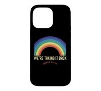Custodia per iPhone 14 Pro Max Rainbow We're Taking It Really Back - Versetto biblico cristiano