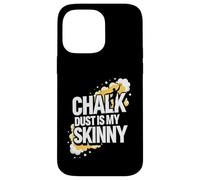 Custodia per iPhone 14 Pro Max Rock Climbing Bouldering Chalk Dust Is My Skinny