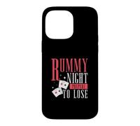 Custodia per iPhone 14 Pro Max Rummy Night prepararsi a perdere divertenti giochi di carte un giocatore di ramino