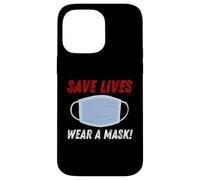 Custodia per iPhone 14 Pro Max Save Lives Wear a Mask