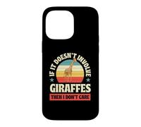 Custodia per iPhone 14 Pro Max Se non coinvolge le giraffe, allora non mi interessa