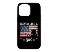 Custodia per iPhone 14 Pro Max Served Like A Girl Female Veterans Day Gift