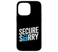 Custodia per iPhone 14 Pro Max Sicuro Sorry Lucchetto Data Breach Cyber Security Umorismo